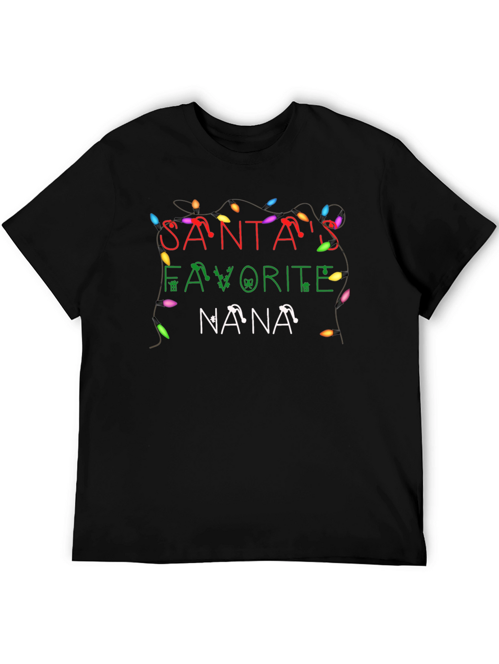 Santas Favorite Nana Christmas Lights Black T-Shirt