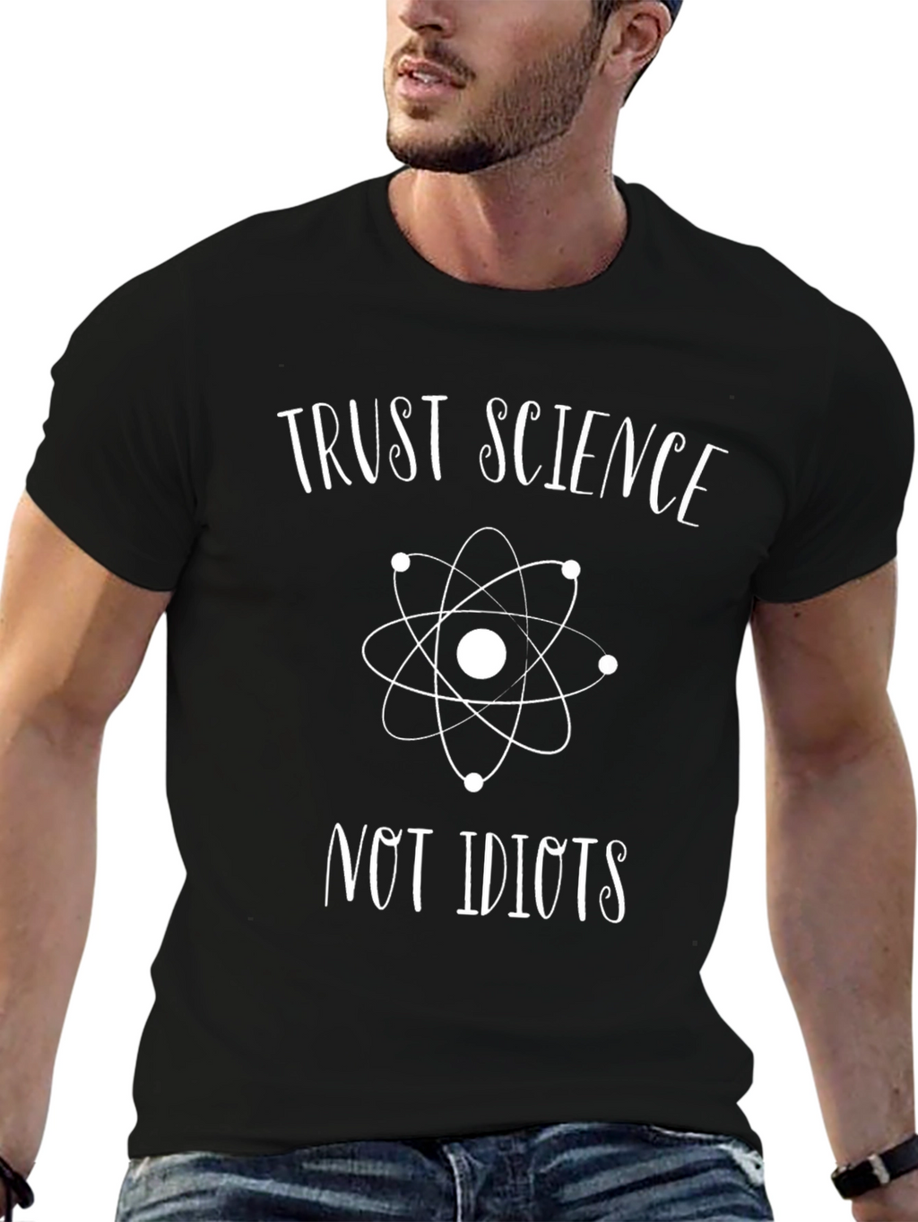 Trust Science T-Shirt - Anti-Idiot Tee