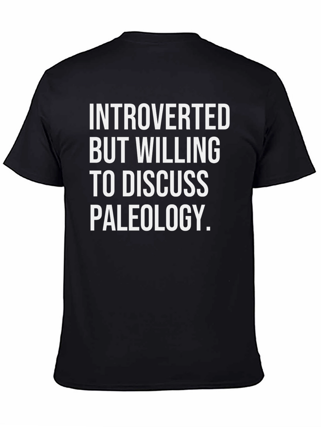 Introverted Paleontology T-Shirt