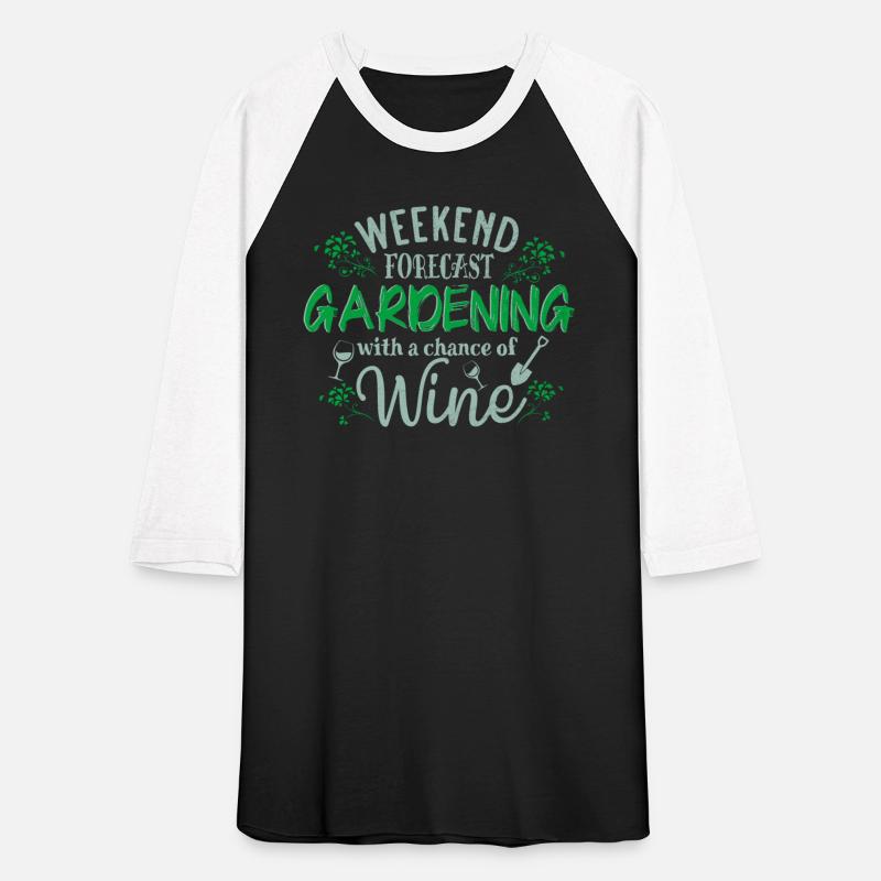 weekend forcast gardening with a chance of wine