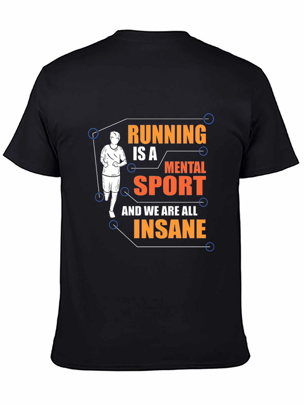 Running is a Mental Sport Graphic Tee