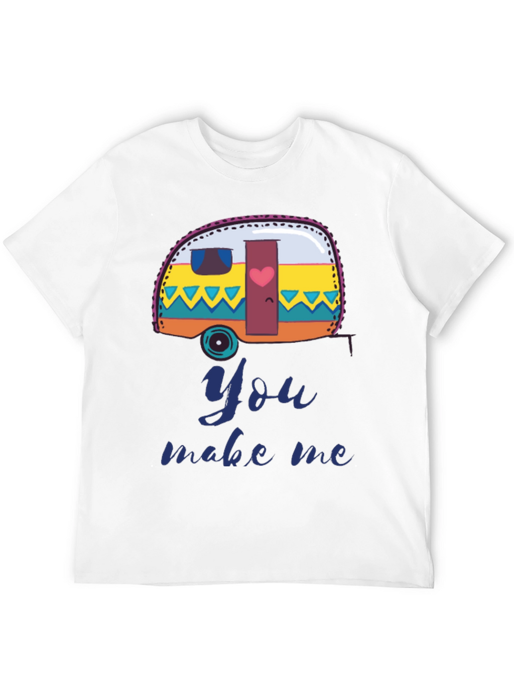 Camper Van You Make Me T-Shirt - Black