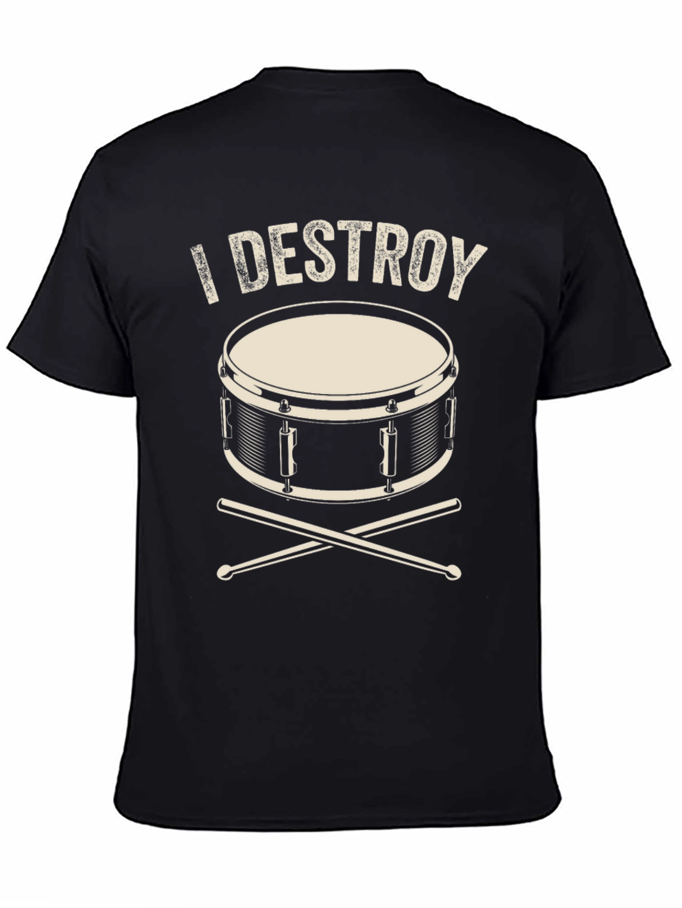 I Destroy Drum T-Shirt - Musician Tee