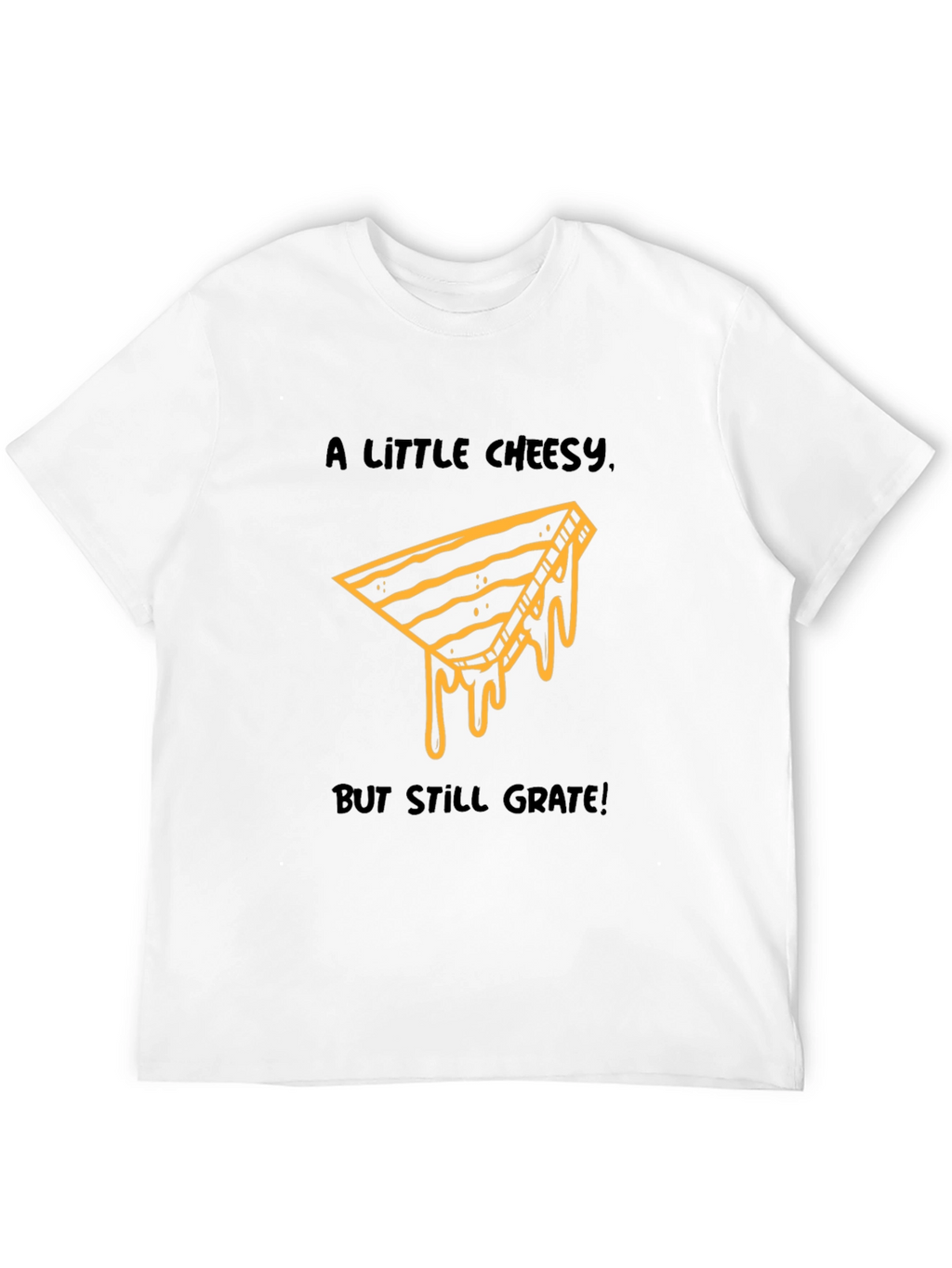 Cheesy Grate T-Shirt - Funny Food Pun Tee