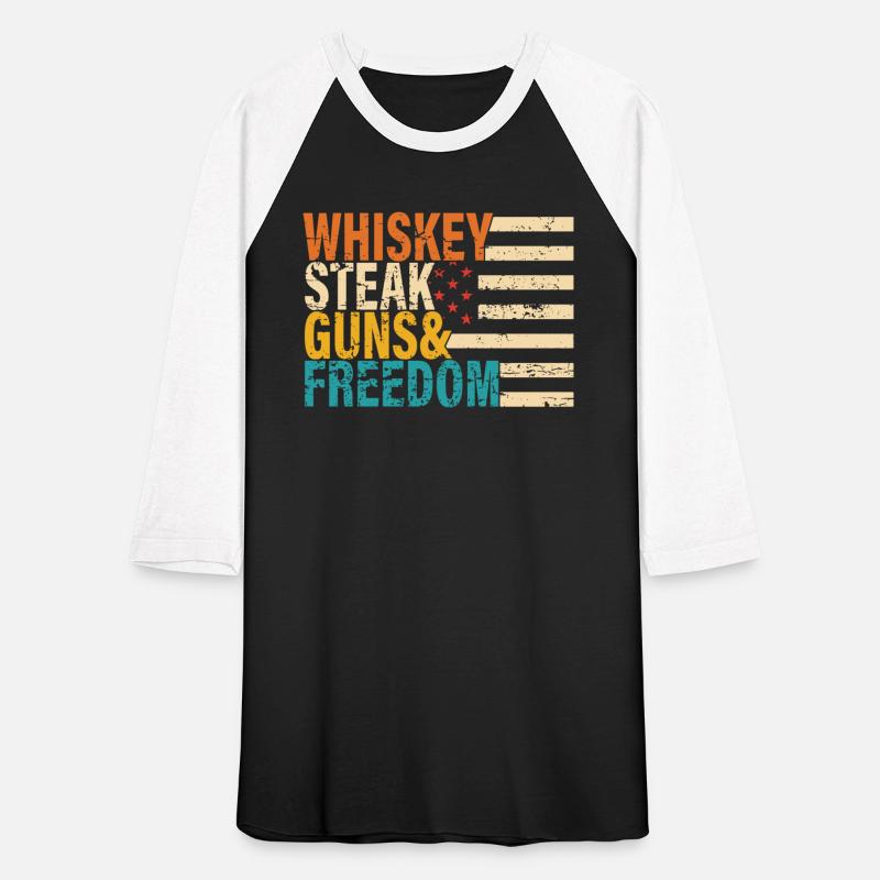 whiskey steak guns freedom
