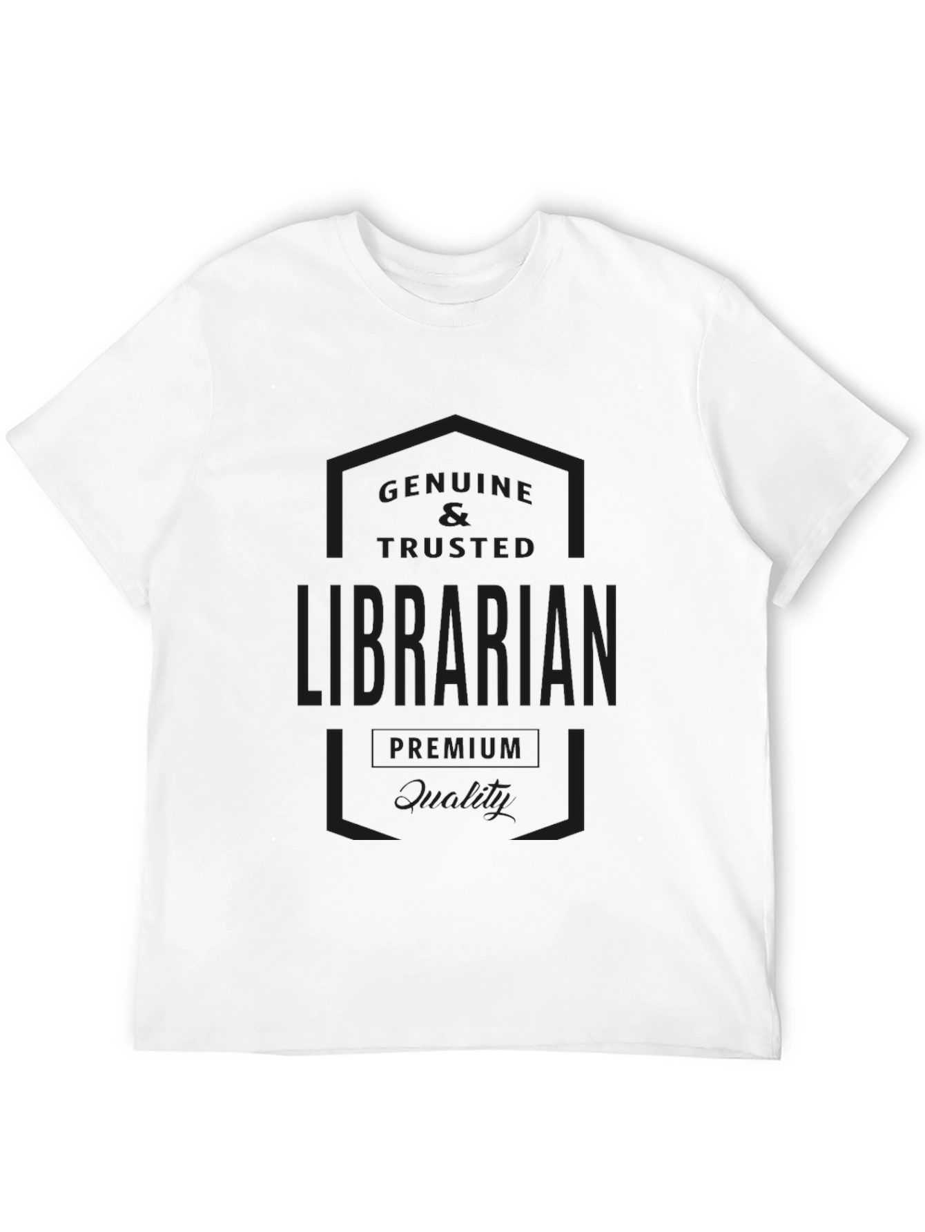 Genuine & Trusted Librarian Premium Quality Black T-Shirt