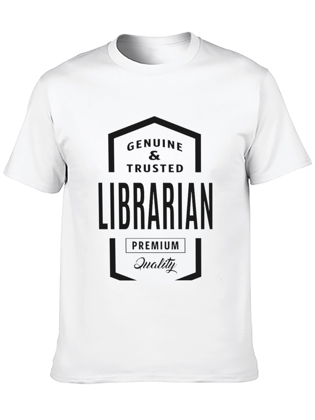 Genuine & Trusted Librarian Premium Quality Black T-Shirt