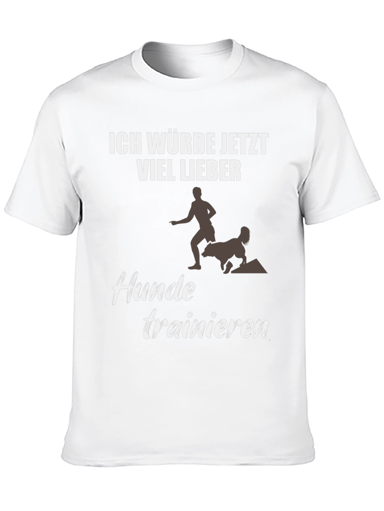 Ich Würde Jetzt Viel Lieber Dog Training T-Shirt