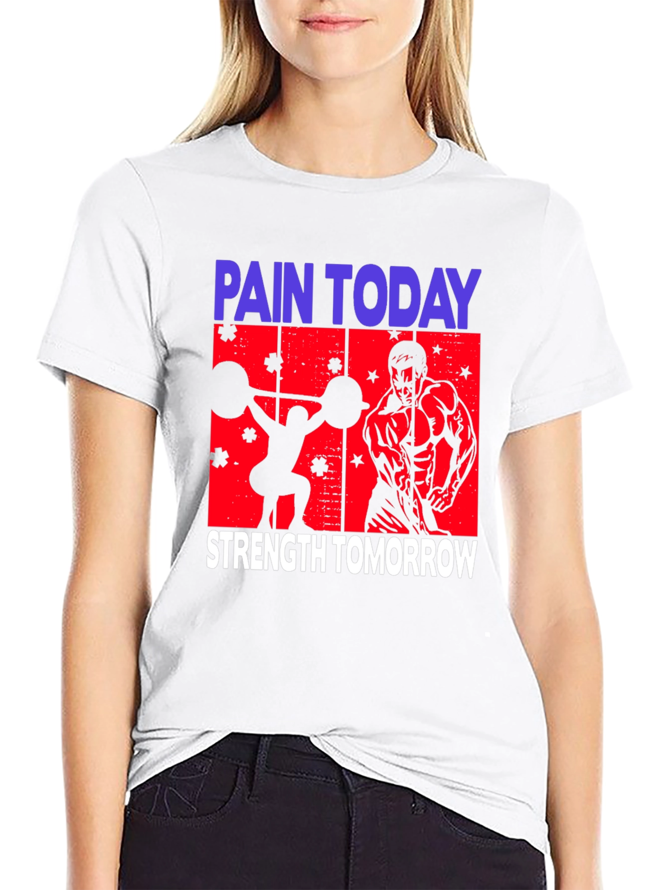 Pain Today Strength Tomorrow Graphic Tee