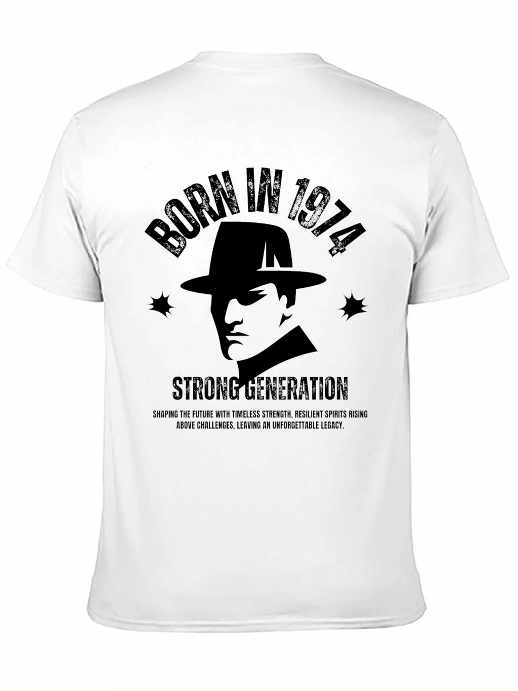 Born in 1974 Strong Generation Black T-Shirt