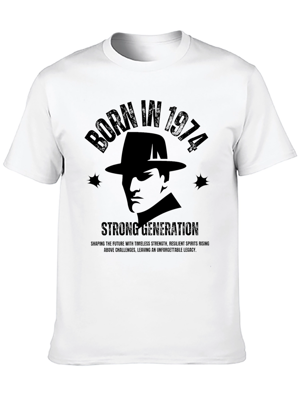 Born in 1974 Strong Generation Black T-Shirt