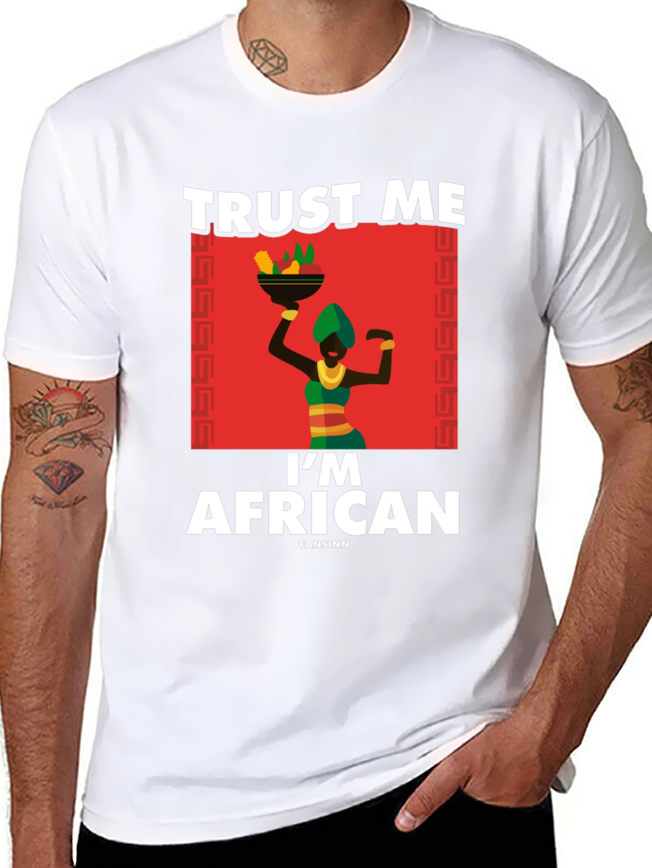 Trust Me Im African T-Shirt