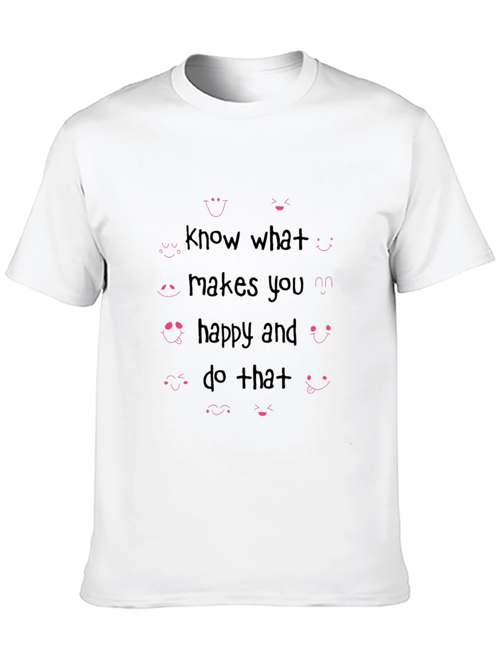Know What Makes You Happy Graphic Tee - Black