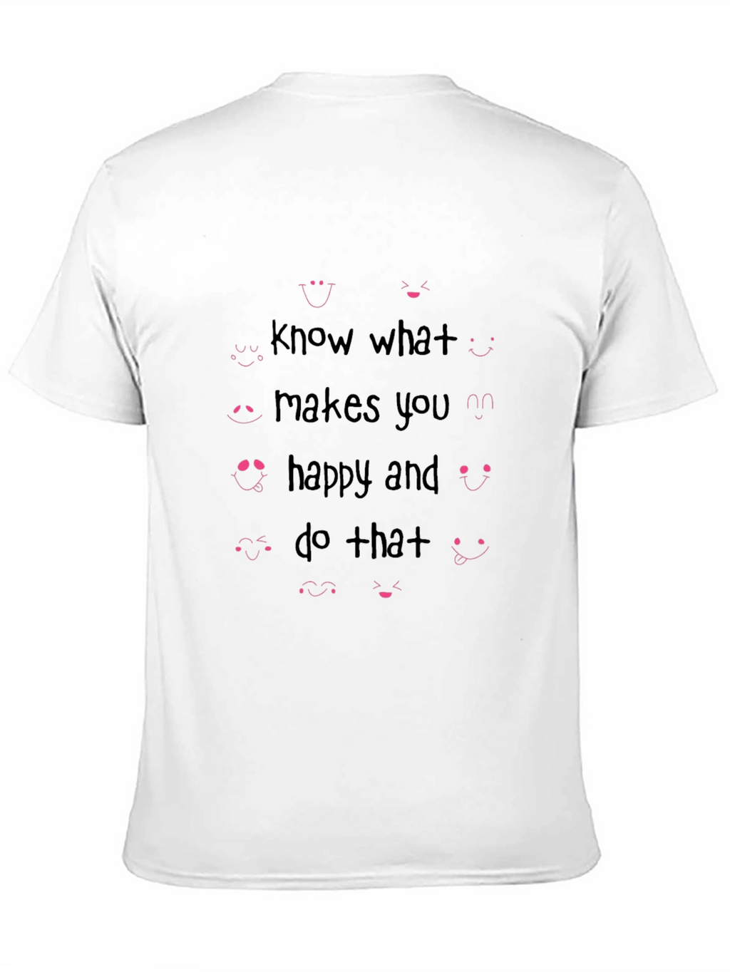 Know What Makes You Happy Graphic Tee - Black