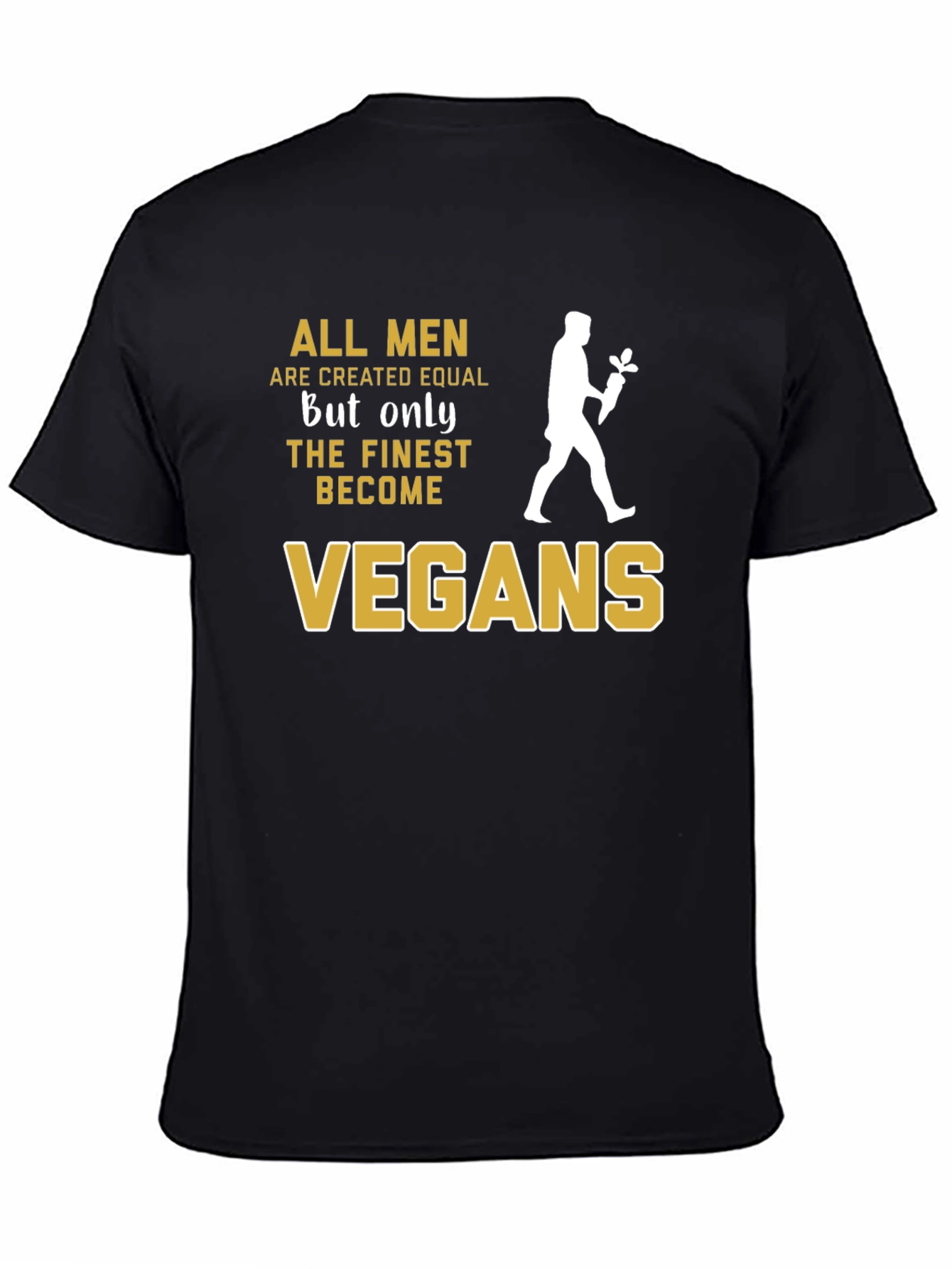 Finest Vegans T-Shirt - All Men Created Equal Vegan Tee