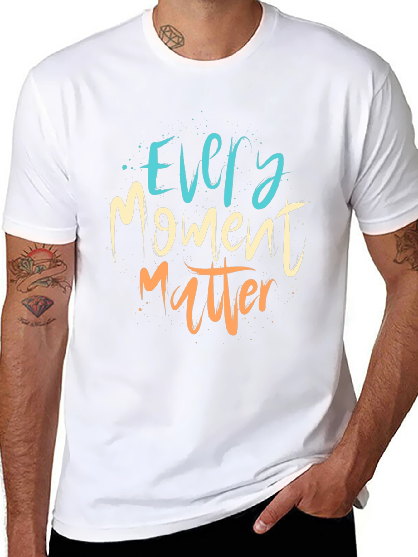 Every Moment Matter T-Shirt - Motivational