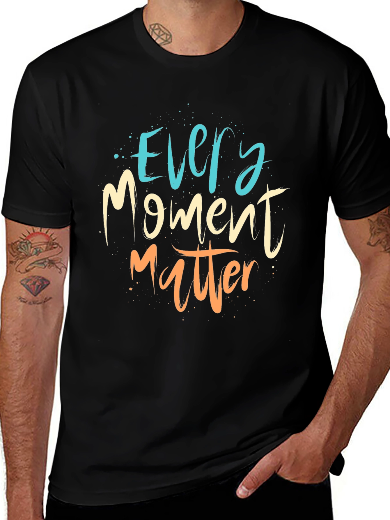 Every Moment Matter T-Shirt - Motivational