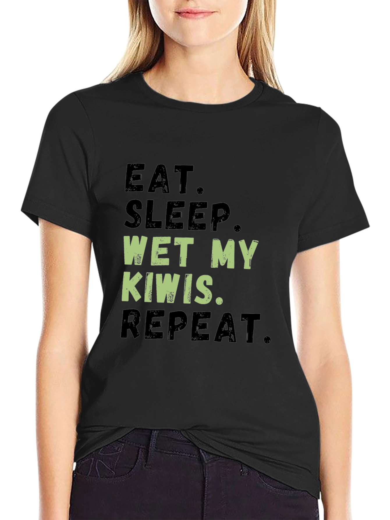 Eat Sleep Wet My Kiwis Repeat Funny T-Shirt
