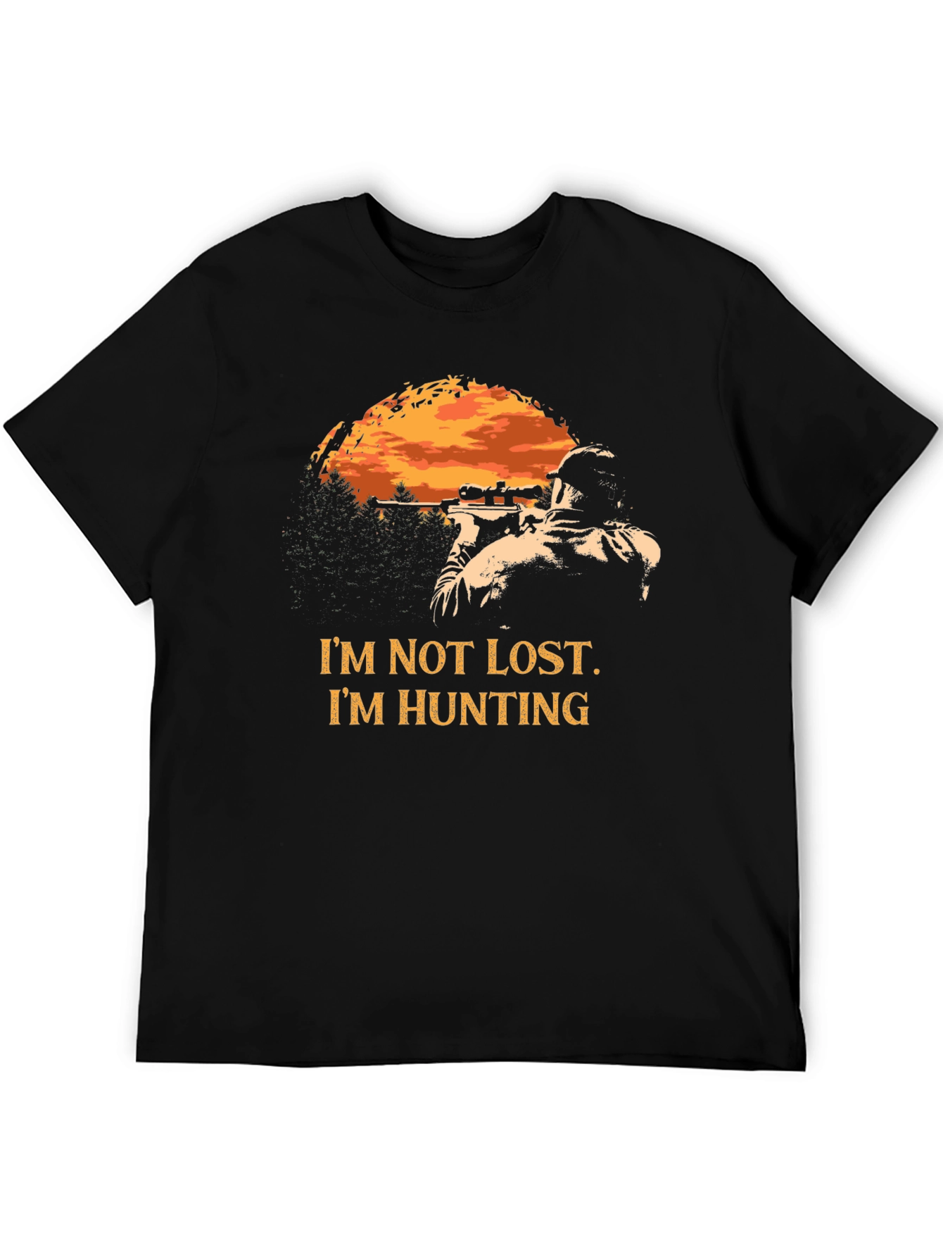 Hunting T-Shirt - Im Not Lost Im Hunting - Mens Black Tee
