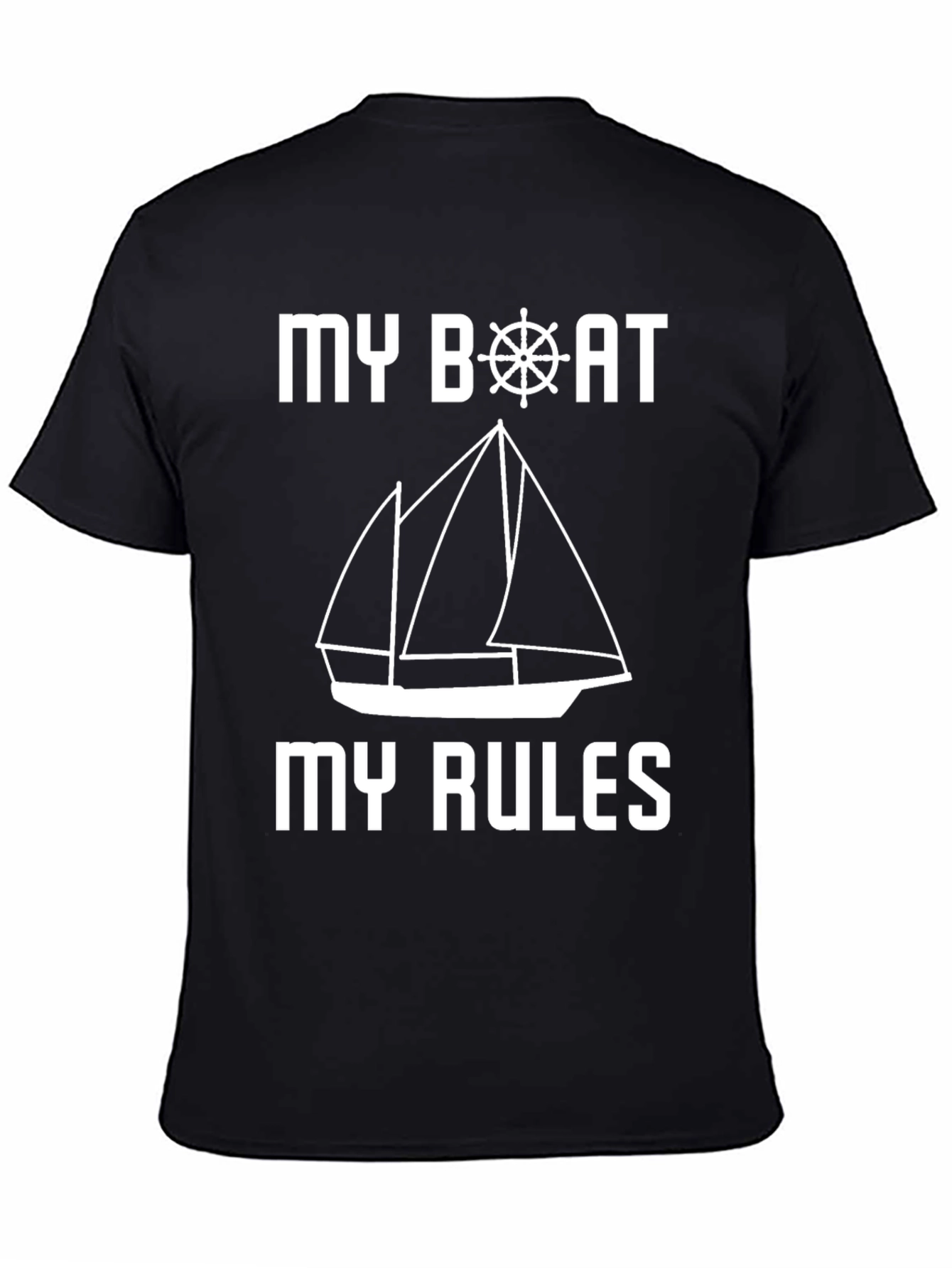My Boat My Rules T-Shirt Sailing Nautical Design