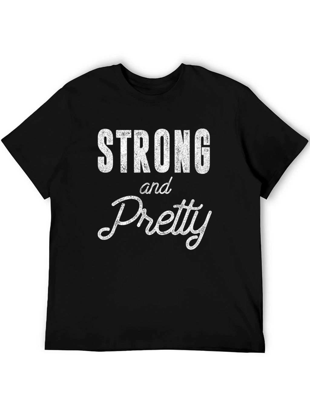 Strong and Pretty Graphic T-Shirt - Black