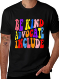 Be Kind Advocate Include Graphic Tee