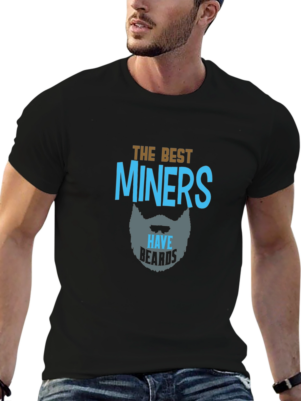 The Best Miners Have Beards Black T-Shirt
