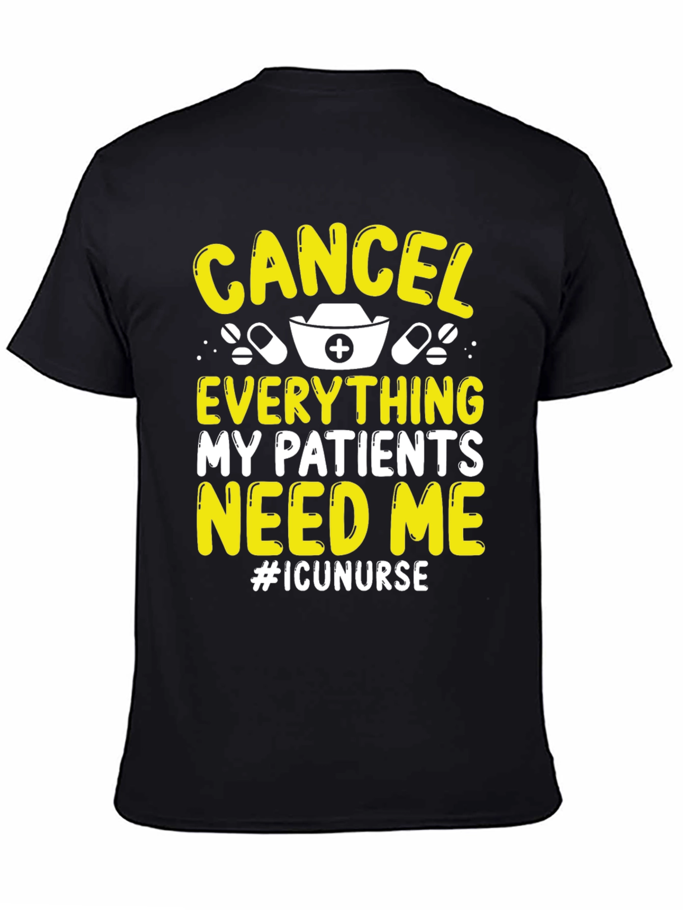 ICU Nurse T-Shirt - Cancel Everything!