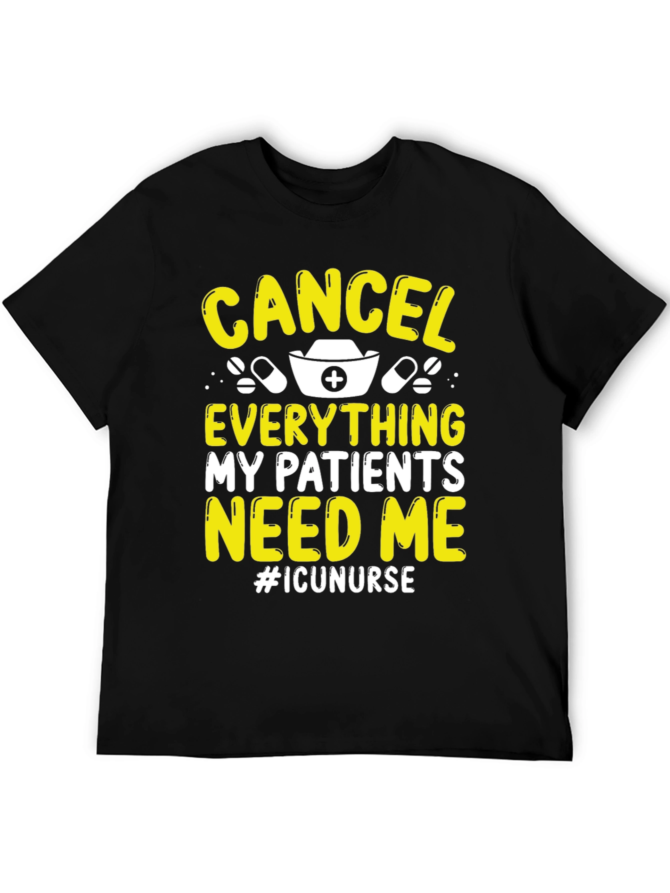 ICU Nurse T-Shirt - Cancel Everything!