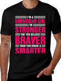 Norwegian Girl Stronger Braver Smarter T-Shirt