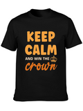 Keep Calm Crown T-Shirt: Soft Cotton Stylish Design
