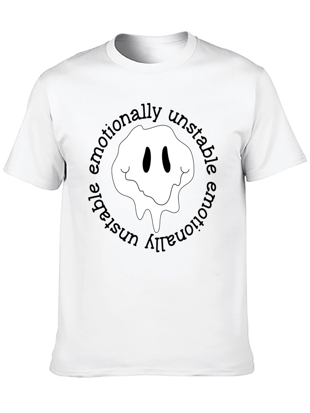 Emotionally Unstable Graphic T-Shirt