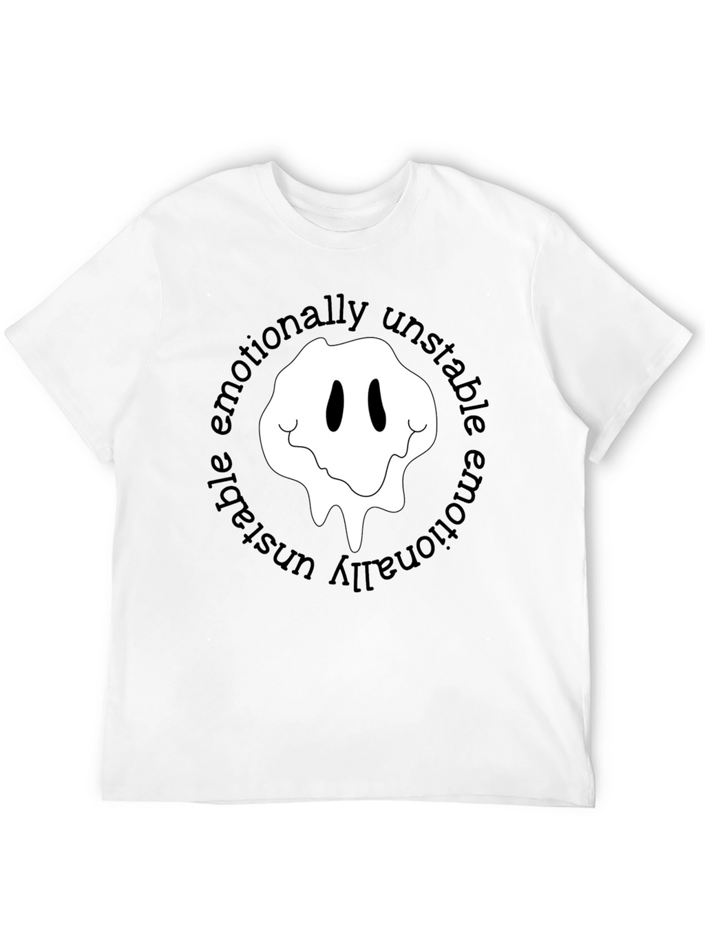 Emotionally Unstable Graphic T-Shirt