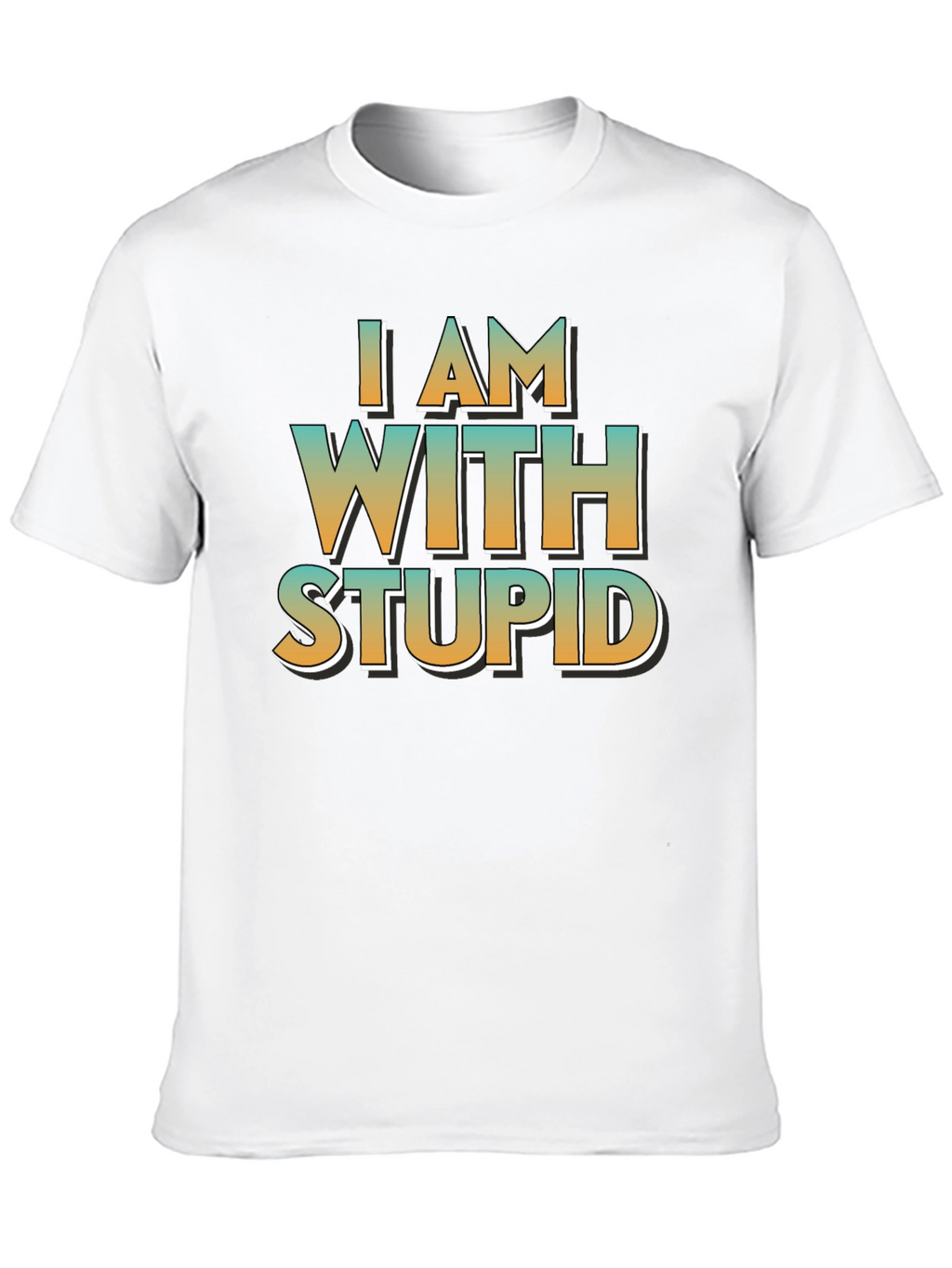 I Am With Stupid Black Crewneck T-Shirt