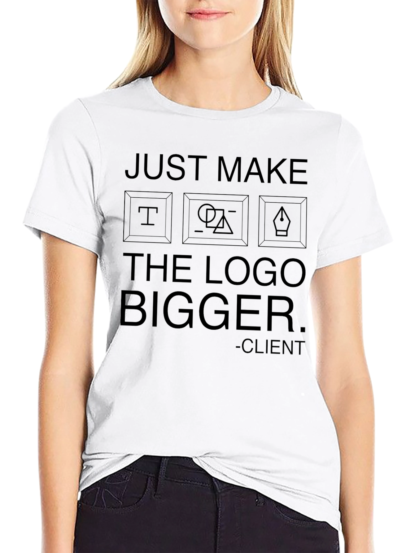 Just Make the Logo Bigger Graphic T-Shirt