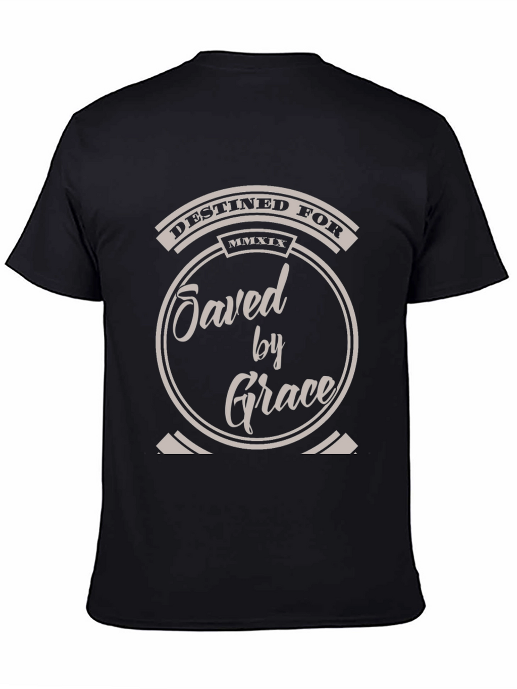 Destined For Saved By Grace Christian T-Shirt