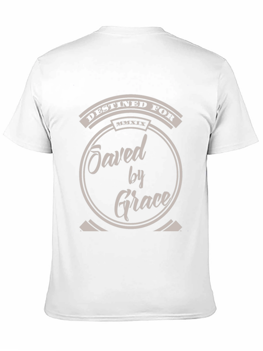 Destined For Saved By Grace Christian T-Shirt