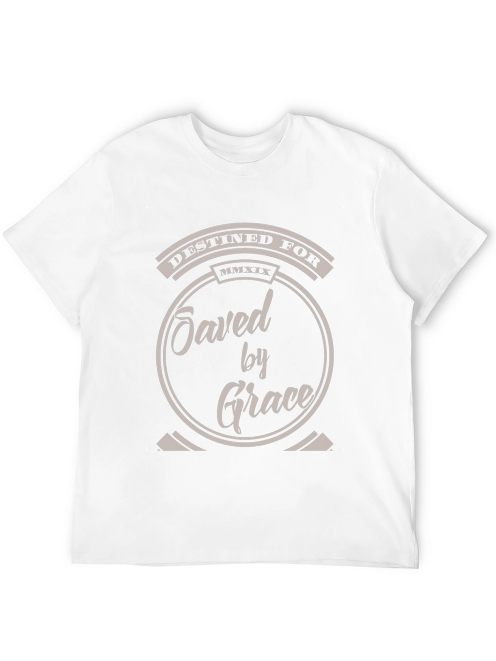 Destined For Saved By Grace Christian T-Shirt