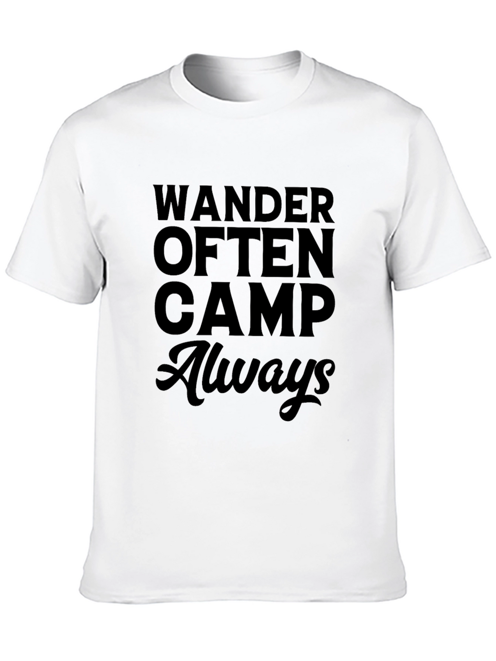Wander Often Camp Always Graphic T-Shirt