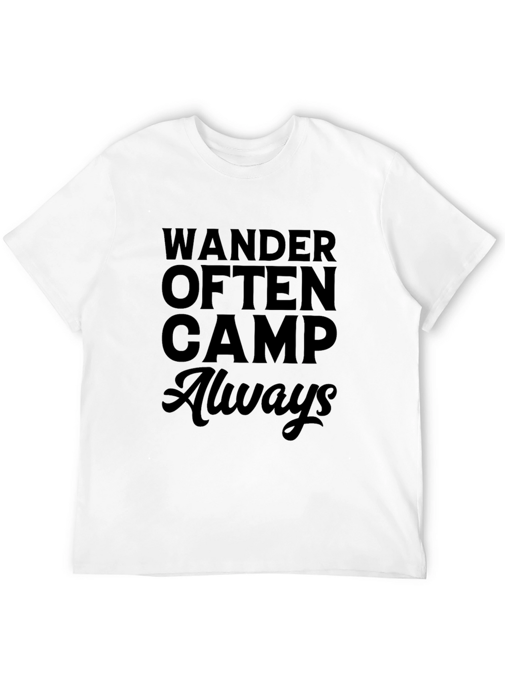 Wander Often Camp Always Graphic T-Shirt