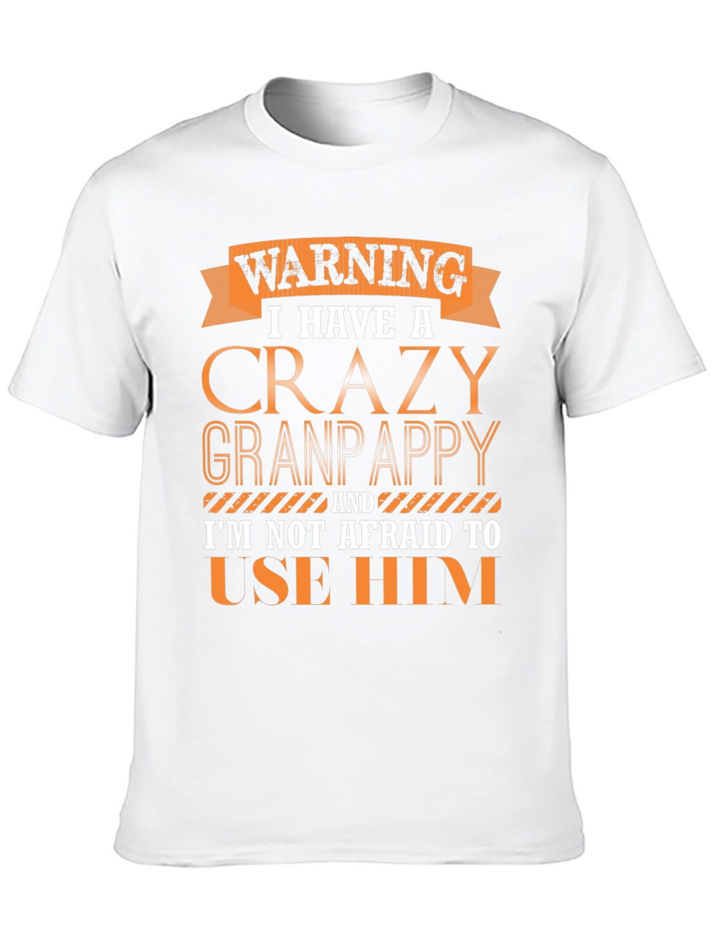 Crazy Granpappy T-Shirt