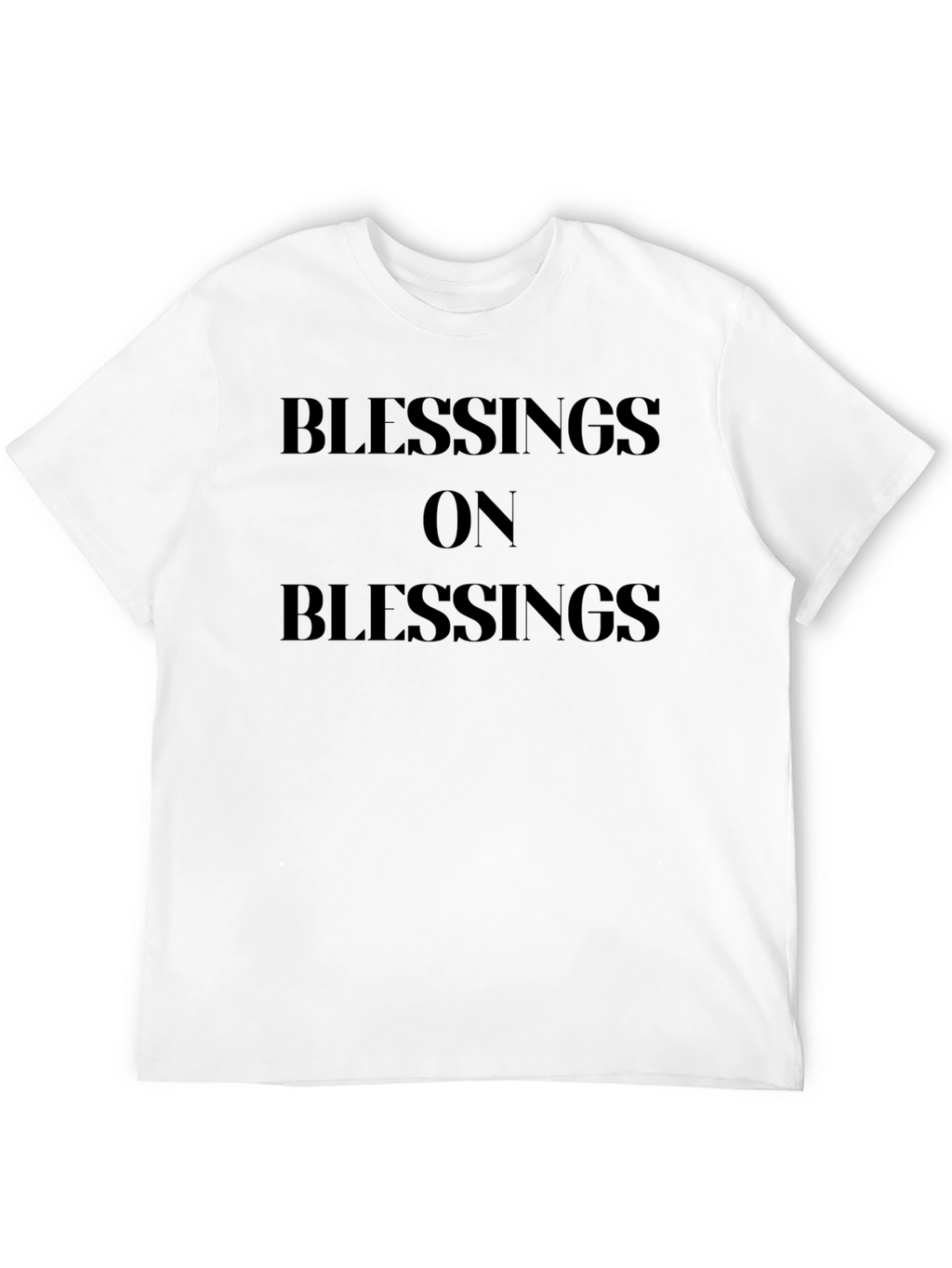 Blessings On Blessings Black T-Shirt