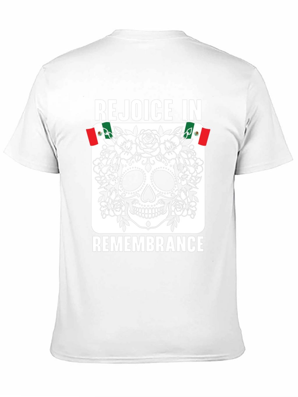 Rejoice in Remembrance Sugar Skull Graphic Tee
