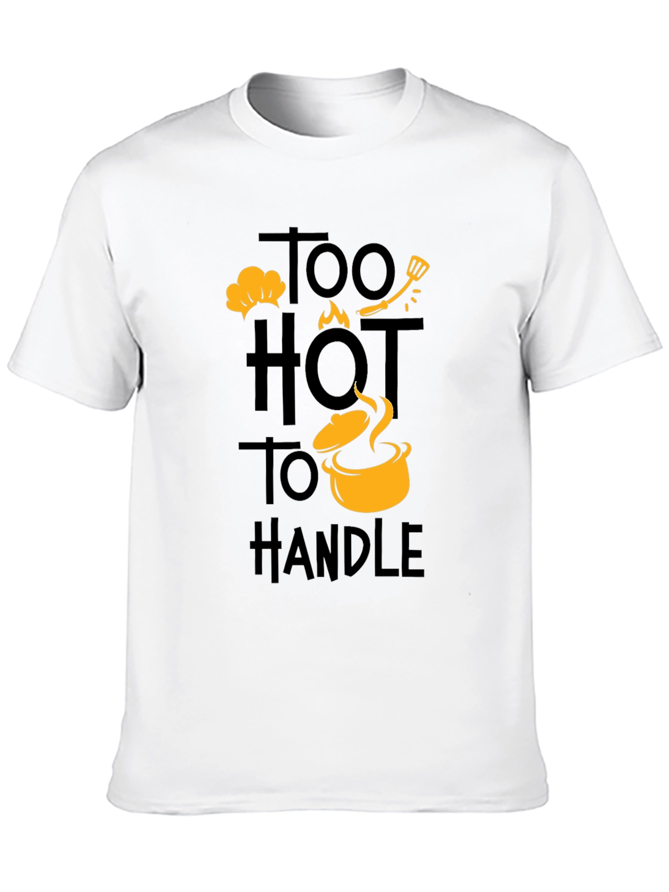 Too Hot to Handle Chef T-Shirt