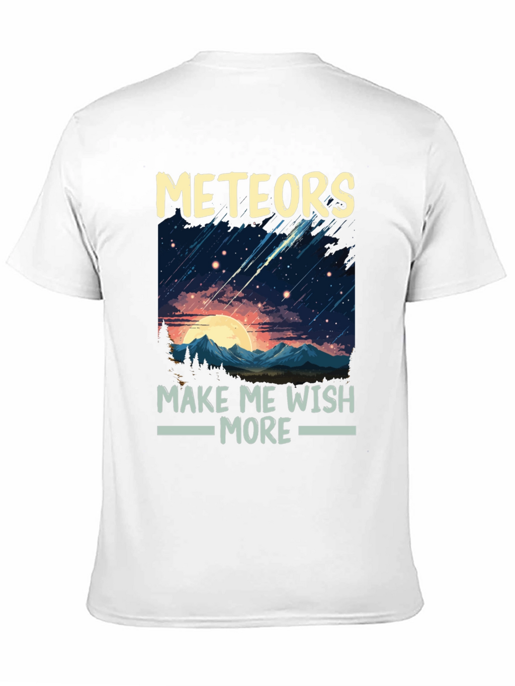 Meteors Make Me Wish More T-Shirt