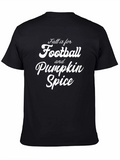 Fall is for Football and Pumpkin Spice T-Shirt