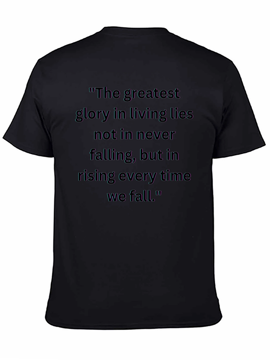 Inspirational Quote Graphic Tee - Black Cotton Blend