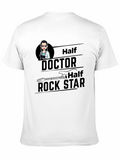 Half Doctor Half Rock Star Graphic Tee