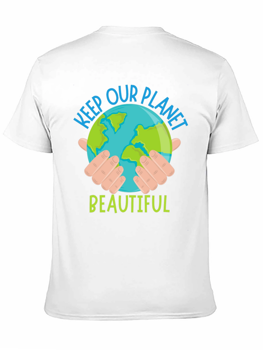 Keep Our Planet Beautiful Graphic T-Shirt