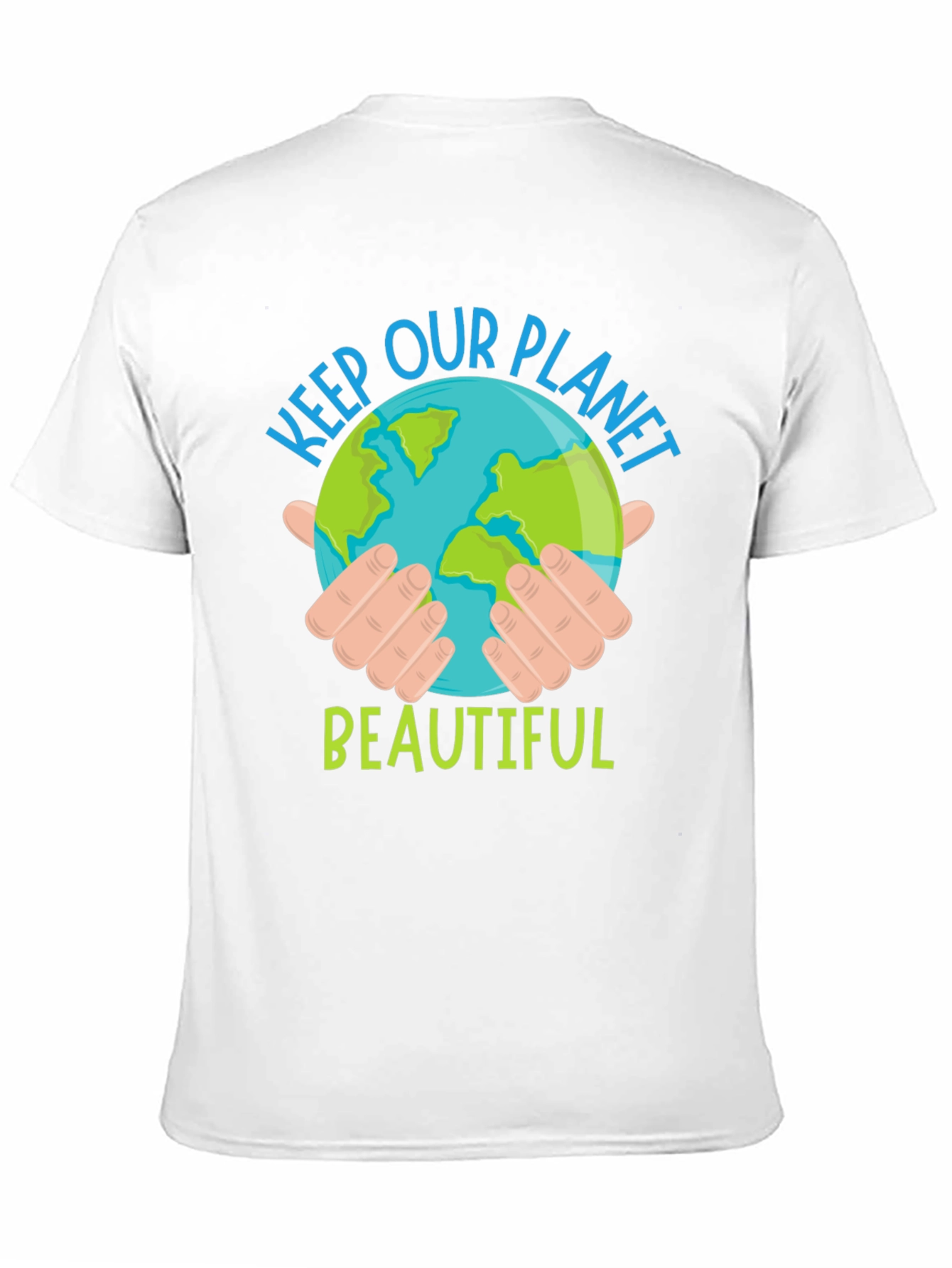 Keep Our Planet Beautiful Graphic T-Shirt